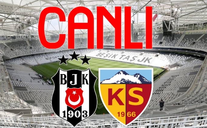 besiktas kayserispor canli izle bjk maci canli izle