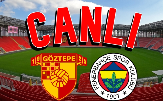 Bein Sports 1 Canlı İzle: Göztepe Fenerbahçe canlı izle