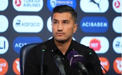 Nuri Şahin: 'Ne olduysa orada kaldı'